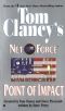 [Tom Clancy's Net Force 05] • Tom Clancy's Net Force [05] - Point of Impact